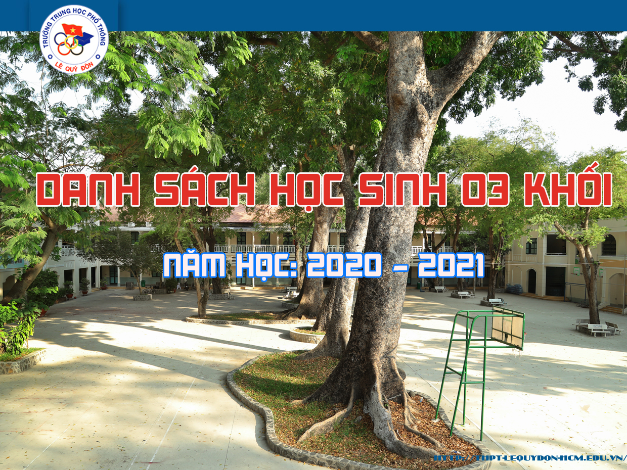 Danh sách học sinh 03 khối năm học 2020 - 2021 (Cập nhật)