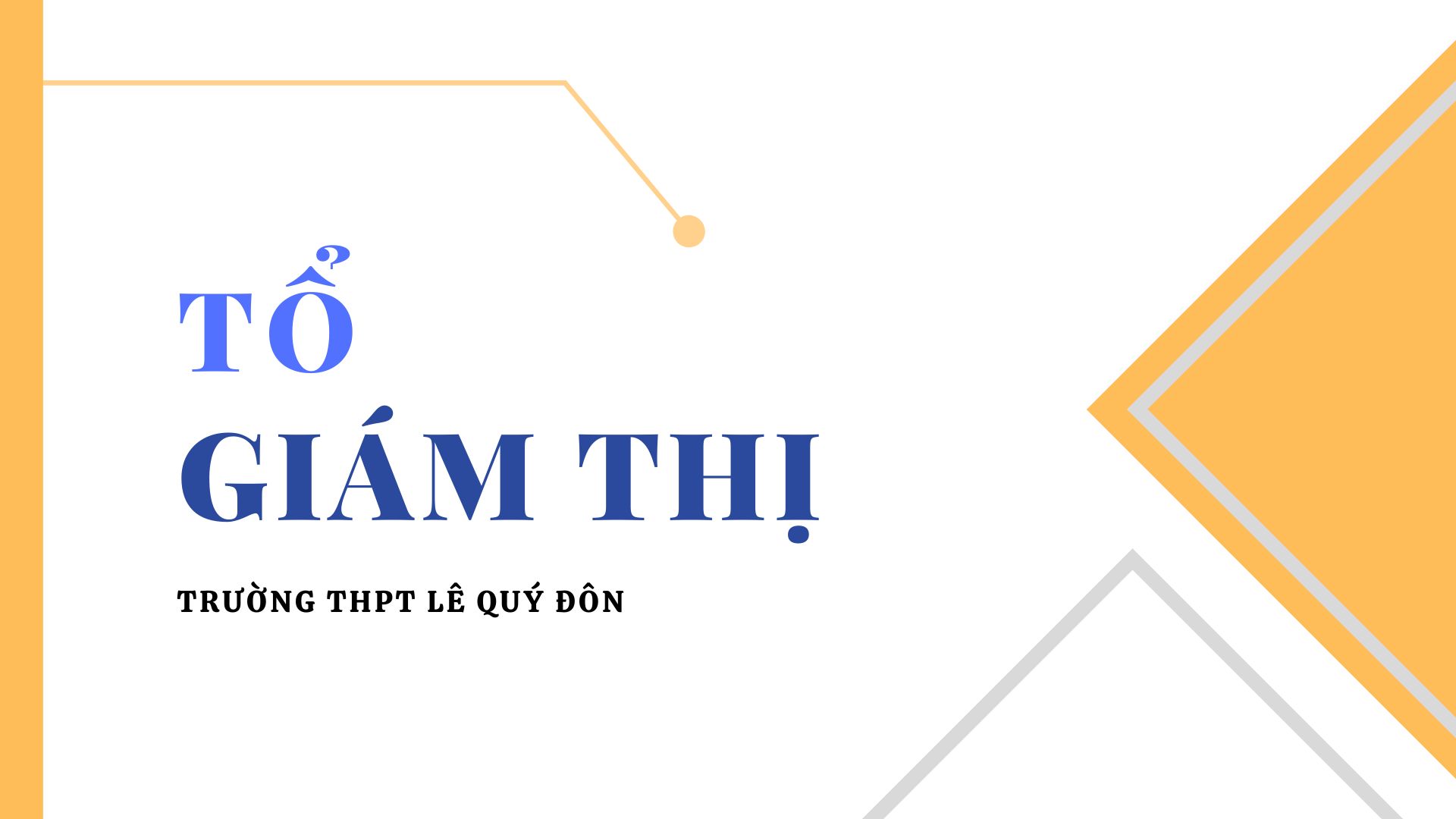 Giới thiệu tổ Giám thị