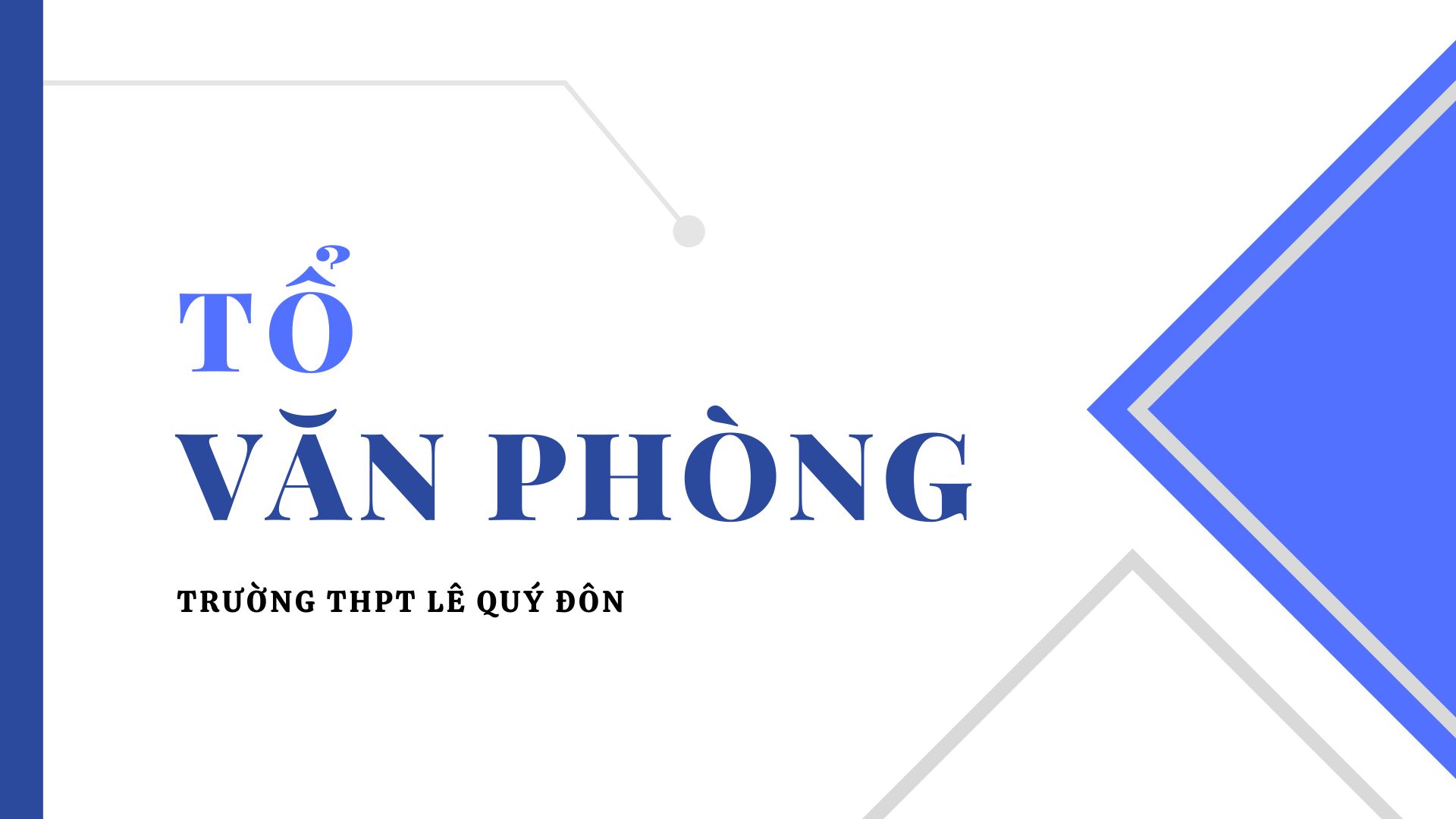 Giới thiệu tổ Văn Phòng