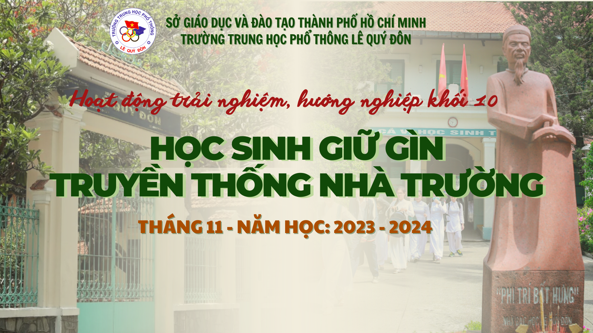 Hoạt động trải nghiệm hướng nghiệp khối 10 - chuyên đề "Học sinh giữ gìn truyền thống nhà trường" 