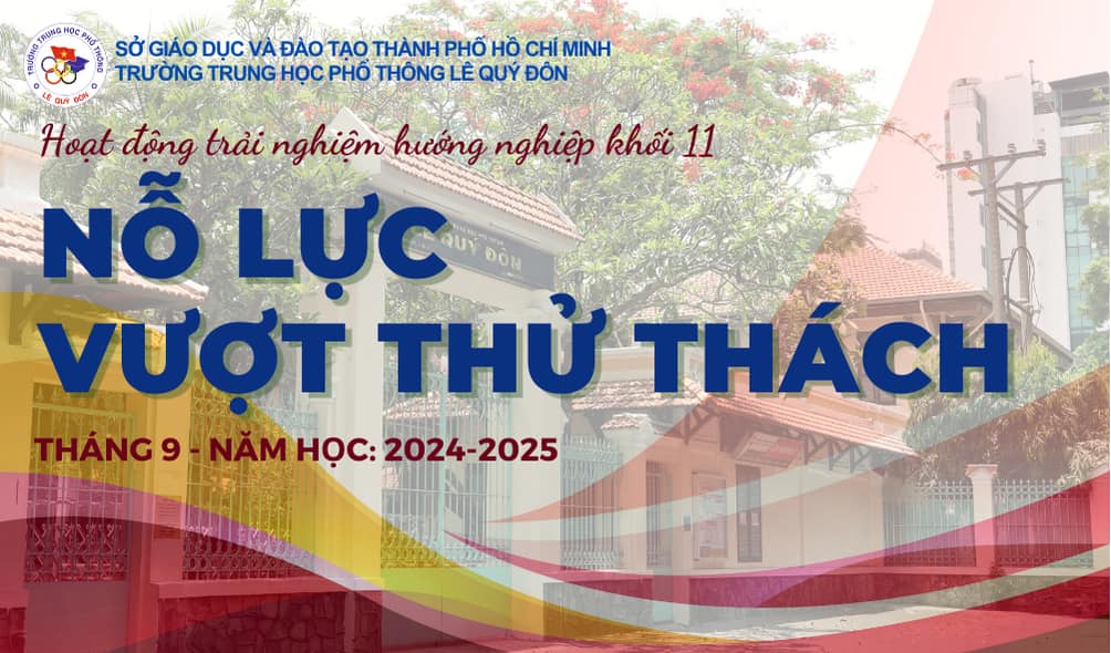 Hoạt động trải nghiệm tháng 9 “Nỗ lực vượt thử thách – Mỗi khó khăn là một bước tiến " K11