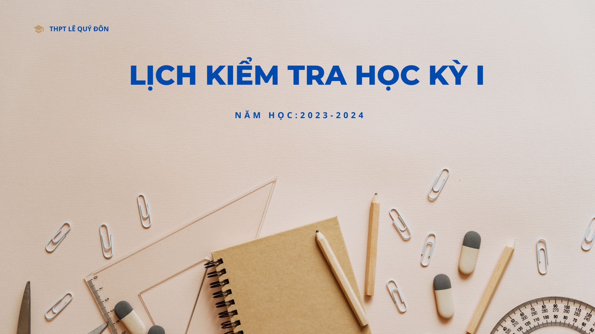 Lịch kiểm tra HKI năm học 2023 - 2024