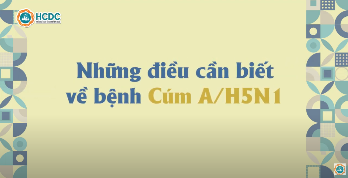 Những điều cần biết về bệnh Cúm A/H5N1