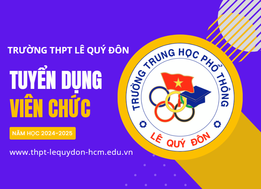 Quyết định V/v công nhận kết quả tuyển dụng viên chức năm học 2024-2025 của Trường THPT Lê Quý Đôn