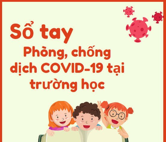 Sổ tay hướng dẫn phòng chống dịch COVID-19 tại trường học