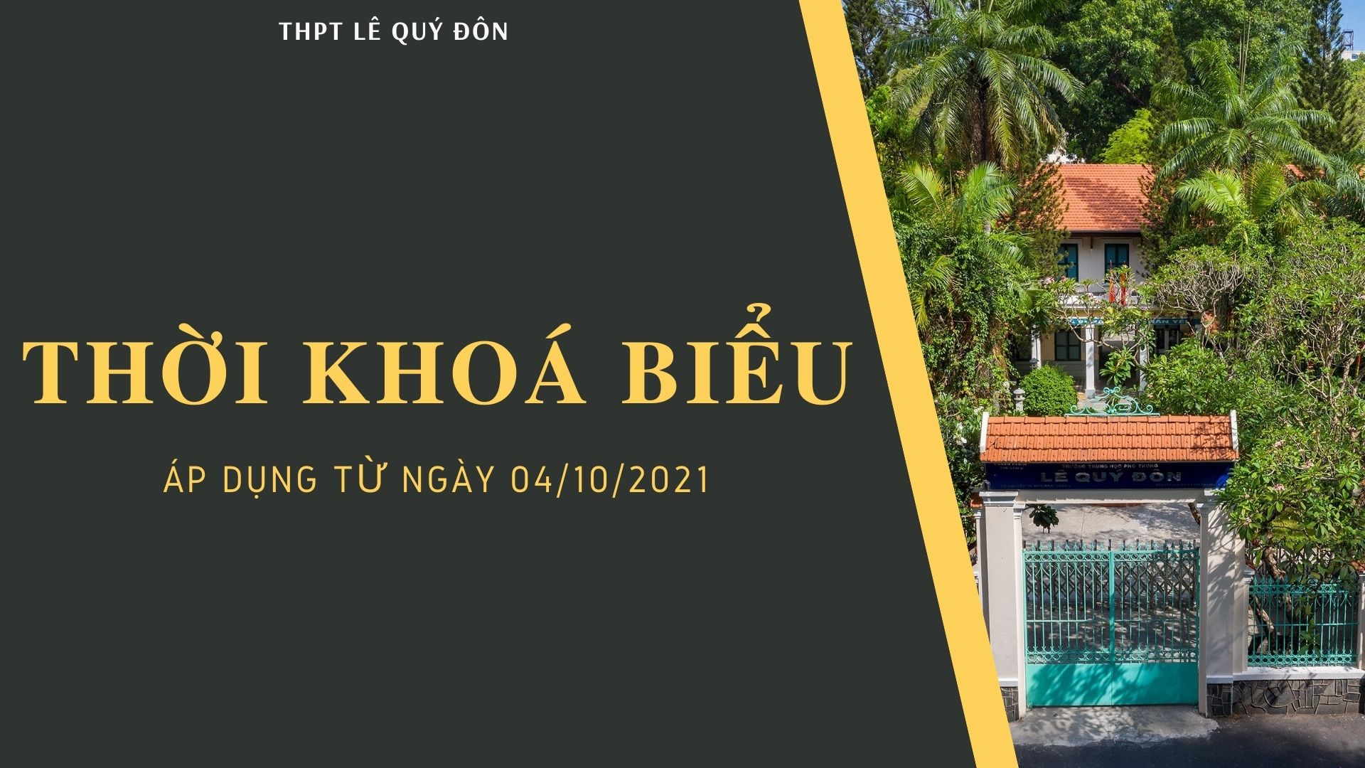 Thời khóa biểu toàn trường áp dụng từ ngày 04/10/2021