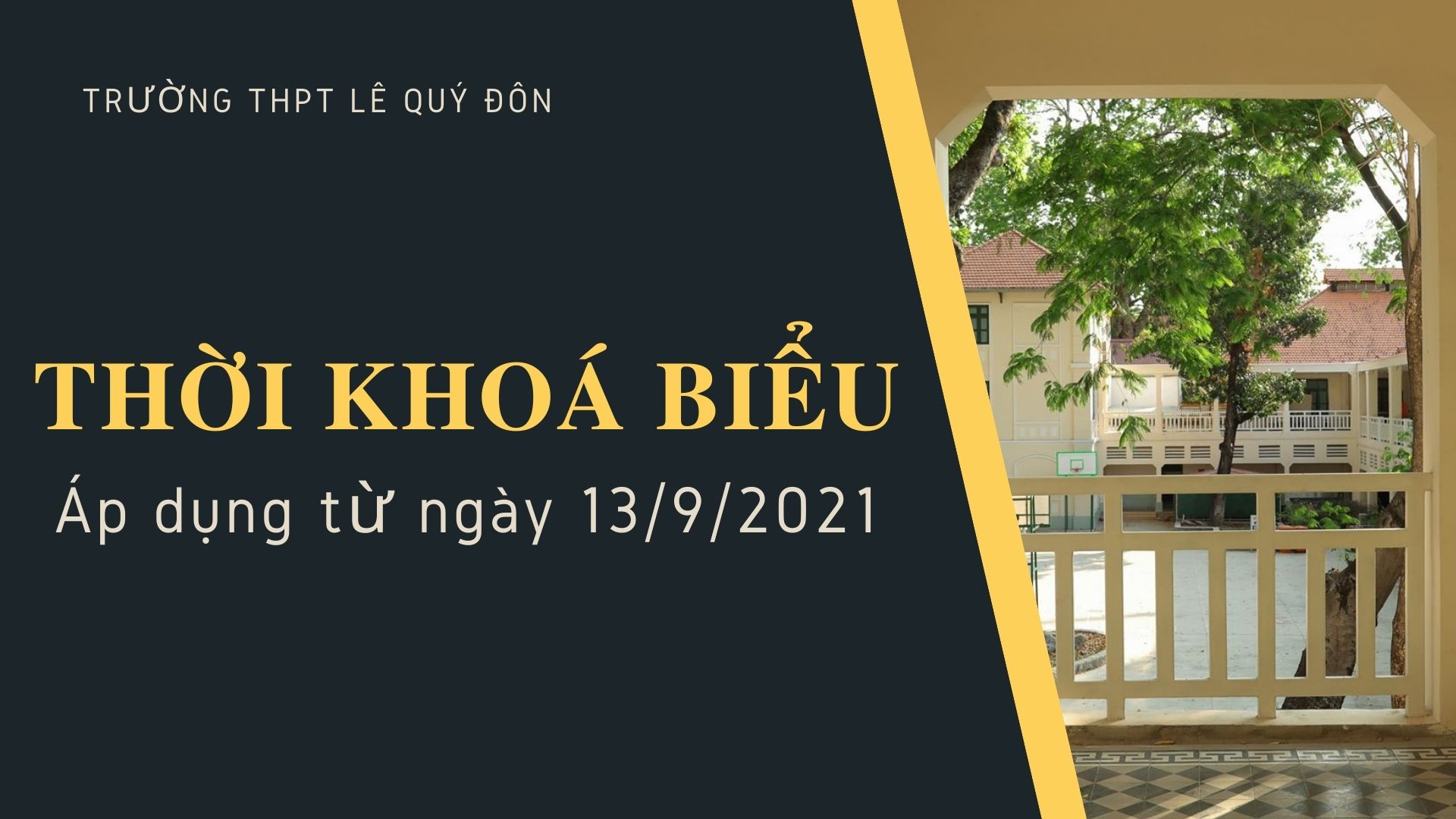 Thời khóa biểu toàn trường áp dụng từ ngày 13/9/2021