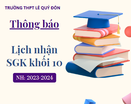 Thông báo lịch nhận sách giáo khoa khối 10 và link đăng ký sách bổ sung khối 10 năm học 2023 - 2024