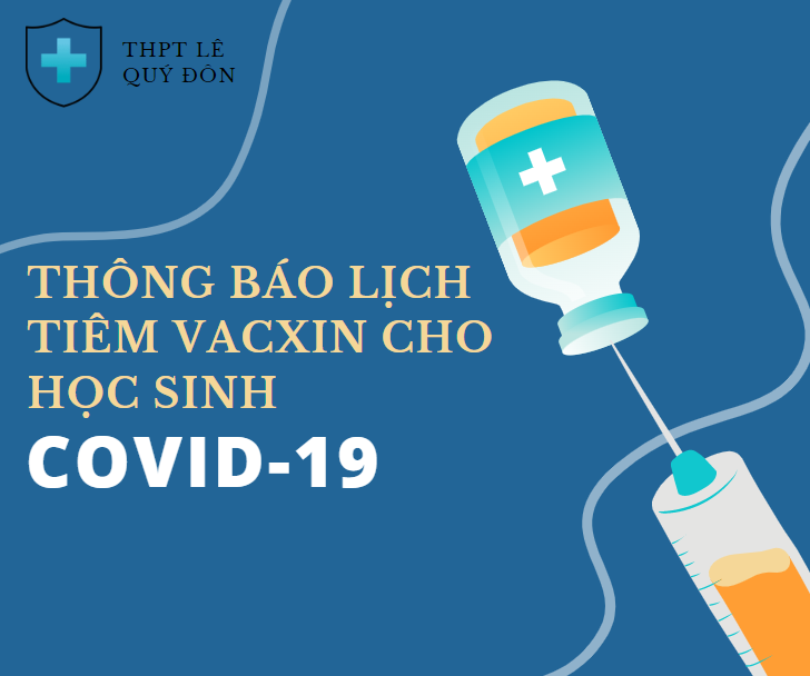 Thông báo về lịch tiêm chủng vắc xin phòng COVID-19 cho học sinh