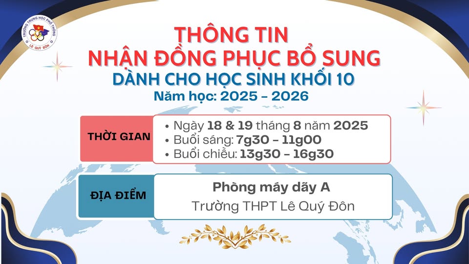Thông tin về nhận đồng phục bổ sung khối 10 năm học 2025 - 2026
