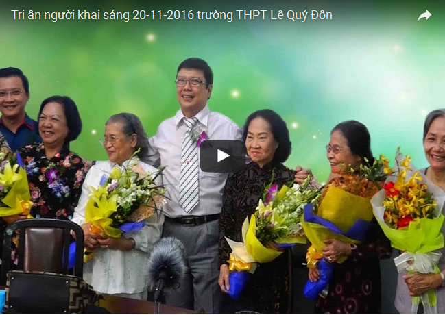 Tri ân người khai sáng 20-11-2016 trường THPT Lê Quý Đôn 