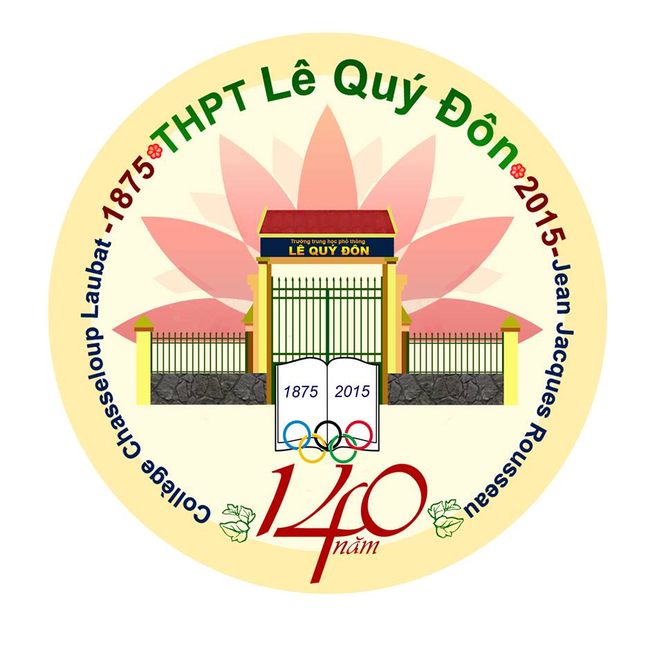 [HÌNH ẢNH] Trường THPT Lê Quý Đôn kỷ niệm 140 năm ngày thành lập